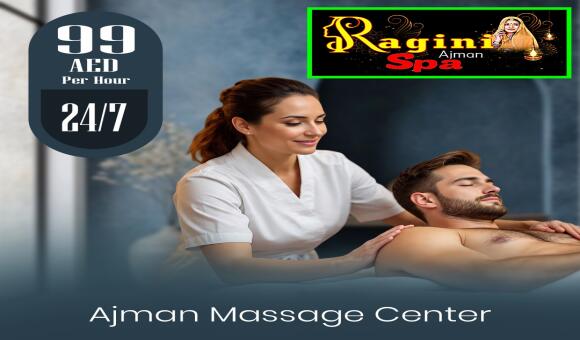 Massage Centre Near Me in Ajman: Top-Rated Spa & Therapies