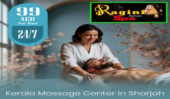 Sharjah Massage Centre | Top-Rated Russian & Kerala Spa Therapies